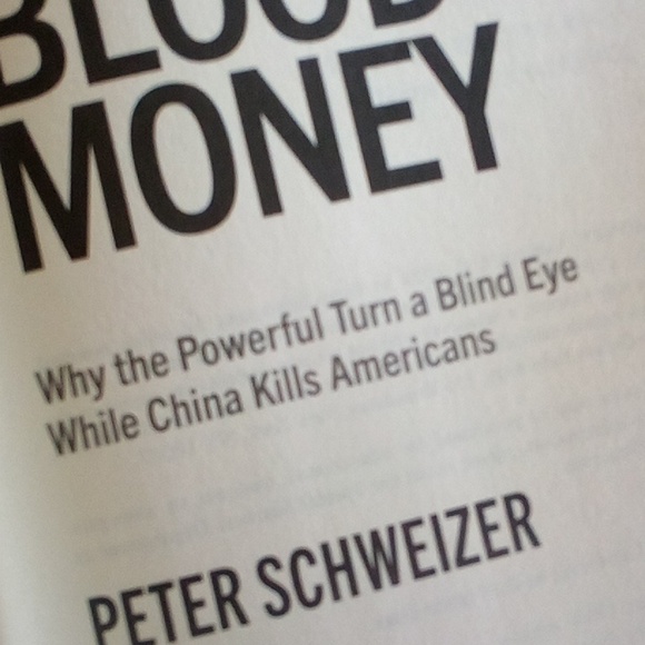 Blood Money by Peter Schweizer - Why the powerful turn a blind eye while China K - Picture 7 of 9